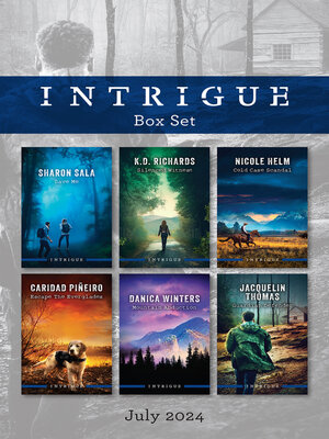 cover image of Intrigue Box Set July 2024/Save Me/Silenced Witness/Cold Case Scandal/Escape the Everglades/Mountain Abduction/Guardian Defender